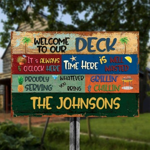 Welcome To The Deck Metal Sign Good Friends Good Times Custom Classic Metal Sign Outdoor Backyard Decoration Funny Personalized Name Sign