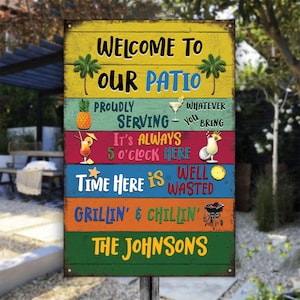 Welcome To The Patio Personalized Patio Welcome Grillin And Chillin Custom Classic Metal Sign Outdoor Backyard Funny Patio Custom Name Sign