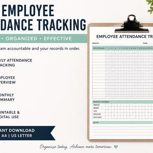 May include: An employee attendance tracking form on a clipboard with a black pen. The form features a grid for daily tracking, a monthly summary section, and space for notes. Text includes 'EMPLOYEE ATTENDANCE TRACKING', 'EASY', 'ORGANIZED', 'EFFECTIVE'.