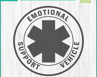 May include: A grey circular design featuring the words "EMOTIONAL SUPPORT VEHICLE" around a grey star of life symbol. The design includes the text "EASY CUT", "LAYERED BY COLOR", and "SVG, PNG, & DXXF". The design is on a white wood grain background.