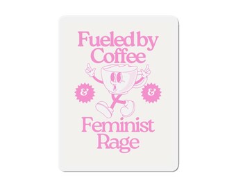 Feminist Rage Die-Cut Magnet, Coffee Lover Magnet, Feminist Gift, Feminist Decor, Women&#39;s Rights Magnet, Feminist Kitchen Decor