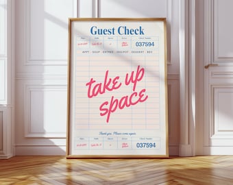 Empowering Feminist Poster | Take Up Space Wall Art