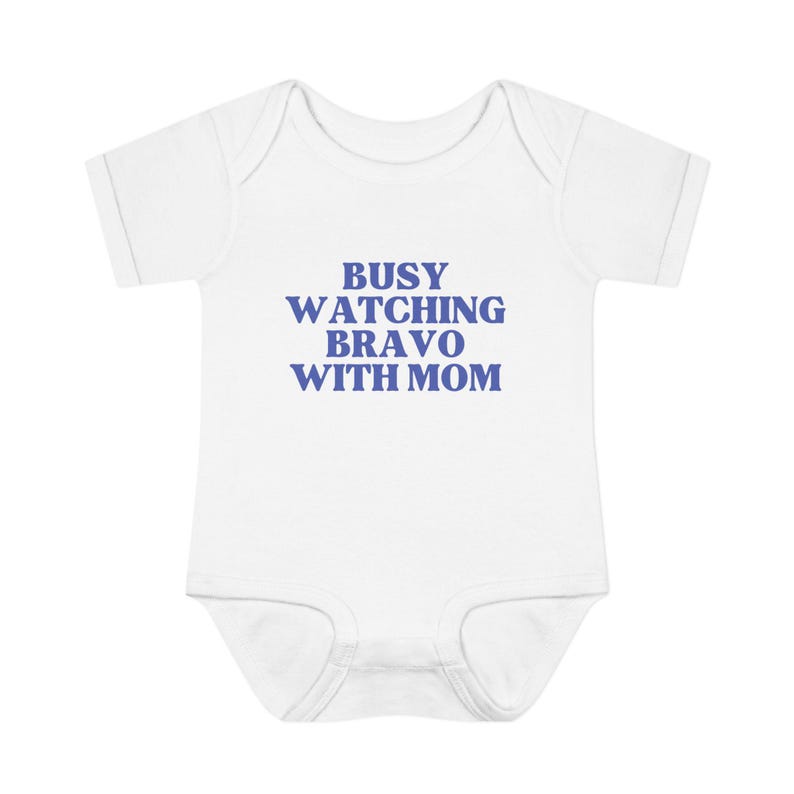 Busy Watching Bravo with Mom | Infant Onesie image 5
