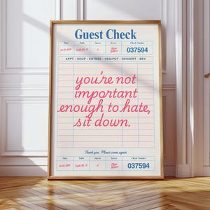 Poster Citation sur les règles de Vanderpump - Vous n&#39;êtes pas assez important pour être haï