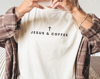 Comfort Colors® Jesus & Coffee Christian Shirt - 100% Cotton Teen Christian Apparel Religious Tee