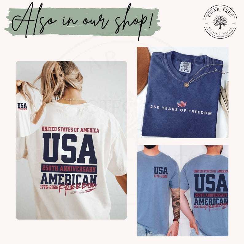 Puede incluir: Se muestran varias camisetas con dise&ntilde;os patri&oacute;ticos. Una es blanca con el texto "USA" y "250th Anniversary American". Otra es azul marino con "250 Years of Freedom". Una camiseta azul claro tambi&eacute;n tiene el texto "USA" y "American".