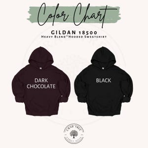 May include: Color chart featuring two hooded sweatshirts. One is dark chocolate, the other is black. The text "Color Chart" is at the top, with "GILDAN 18500 HEAVY BLEND HOODED SWEATSHIRT" below it. The Crab Tree Family Gifts logo is at the bottom.