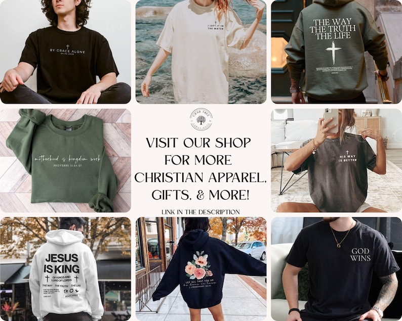 May include: Collection of Christian apparel, including t-shirts and hoodies. The image features various designs with religious quotes and symbols, such as crosses and floral arrangements. The text includes phrases like "Jesus is King" and "God Wins."