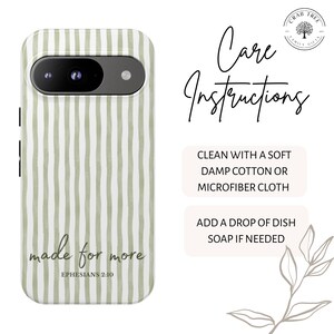 May include: A phone case with a vertical striped pattern in shades of green and white. The case has a camera cutout and the words "made for more" with "Ephesians 2:10" below. Care instructions are also included.