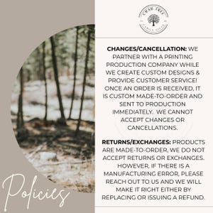May include: A policy information graphic featuring the Crab Tree Family Gifts logo at the top. The text outlines policies regarding changes, cancellations, returns, and exchanges for custom made-to-order products, noting that errors are addressed.