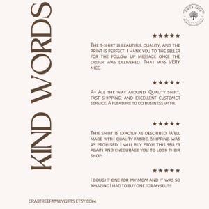 May include: A white graphic display featuring the vertical brown text KIND WORDS and a circular logo for CRAB TREE FAMILY GIFTS. It includes four five-star reviews praising t-shirt quality and customer service, with the URL CRABTREEFAMILYGIFTS.ETSY.COM.