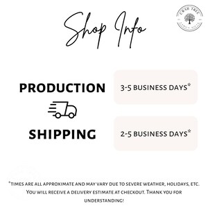 May include: A white background with the text "Shop Info" in a cursive font. Below, it lists "PRODUCTION" and "SHIPPING" with estimated business days. A logo for Crab Tree Family Gifts is in the upper right corner.