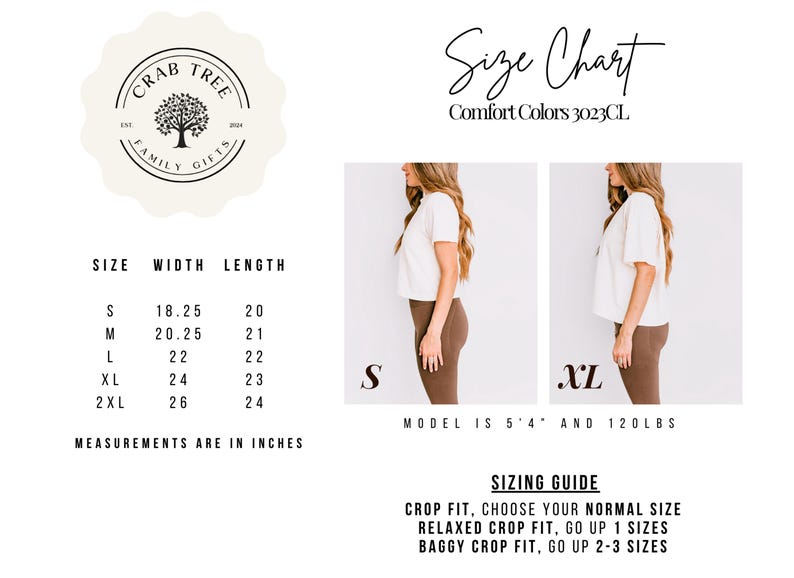 May include: A size chart for Comfort Colors 3023CL featuring a logo for Crab Tree Family Gifts. It displays a table with sizes S to 2XL, widths from 18.25 to 26 inches, and lengths from 20 to 24 inches. Includes two photos of a crop top and sizing advice.