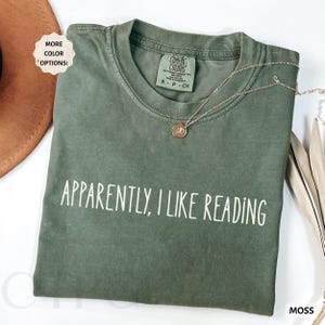 Funny Book Lover Gift, Comfort Colors Book Lover Shirt, Reading Shirt, Bookish Shirt, Gift For Librarian, Gift For Her, Book Club Bookworm