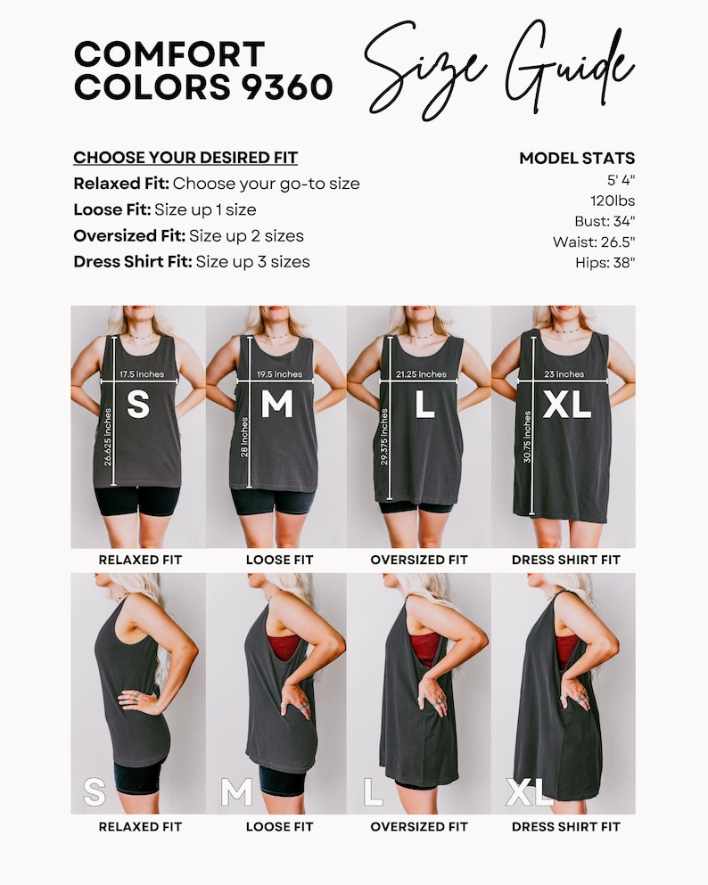 May include: Size guide for Comfort Colors 9360 apparel. The guide includes measurements for sizes S, M, L, and XL, with options for relaxed, loose, oversized, and dress shirt fits. Model stats are also provided: 5'4", 120lbs, 34" bust, 26.5" waist, and 38" hips.