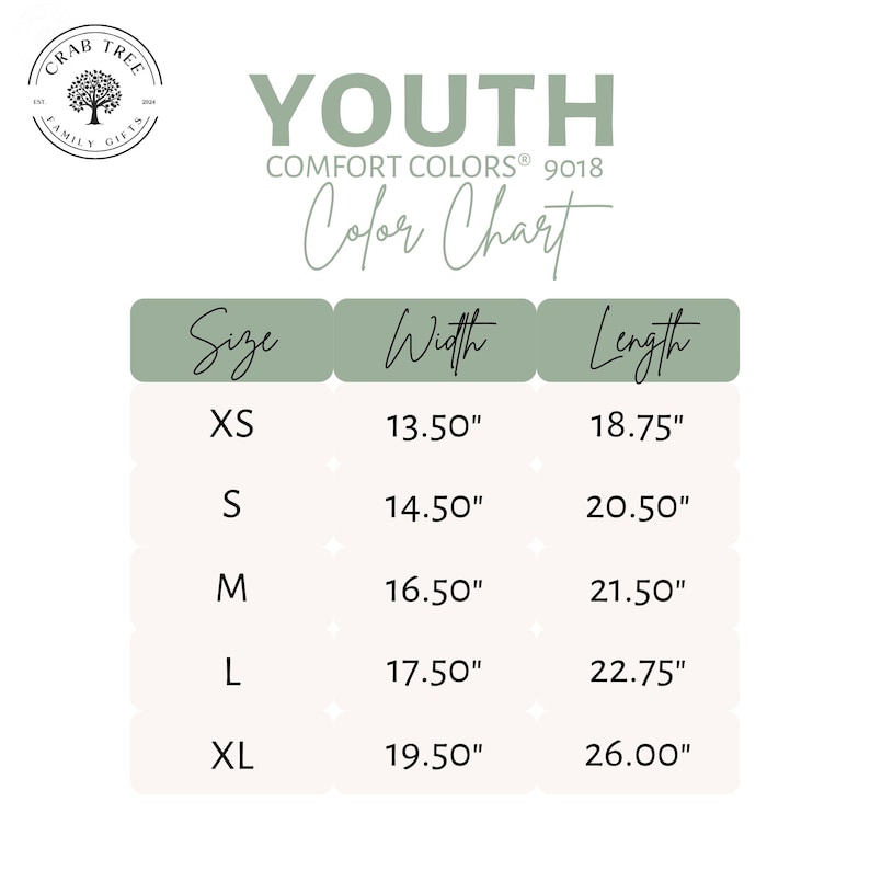 May include: A white graphic with the text "YOUTH" and a size chart for Comfort Colors 9018 apparel. The chart lists sizes XS to XL, with width measurements from 13.50" to 19.50" and lengths from 18.75" to 26.00".