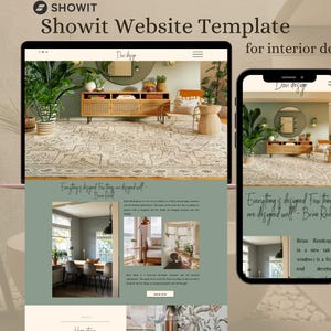 May include: A Showit website template for interior designers is shown on a laptop and a smartphone. The website displays interior design elements, with the text "Everything is designed. Few things are designed well."
