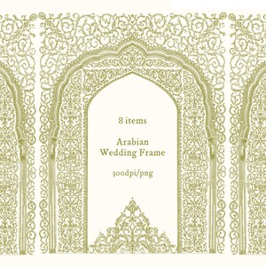 May include: A digital illustration of three arched frames with detailed, gold-coloured filigree patterns. The text reads "8 items Arabian Wedding Frame 300dpi/png". The design is symmetrical and suitable for wedding-related projects.
