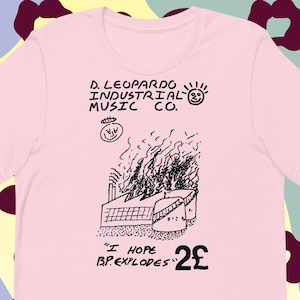 D.L.I.M.C. "I Hope BP Explodes" Indie Punk T Shirt, Alternative Band Graphic Tee