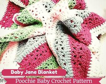 PATTERN - Crochet Baby Jane Blanket