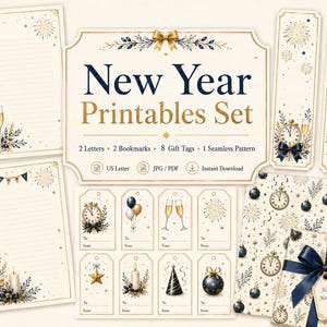 May include: A New Year printables set featuring two letter templates, two bookmarks, eight gift tags, and a seamless pattern. The designs include illustrations of clocks, champagne flutes, fireworks, stars, and ornaments in navy blue and gold.