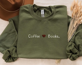 Coffee & Books Sweatshirt, Cute Books Lover Sweatshirt, Books Club Shirt, Books Lover Gift, Back To School Shirt, Elementary Teacher Shirt