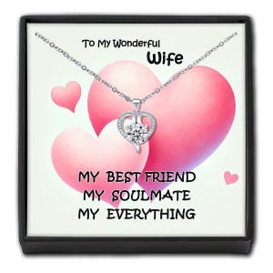 Collana a forma di cuore con scritta "To My Wonderful Wife" e biglietto personalizzato - Regalo per la moglie da parte del marito/amante - Regali di compleanno e anniversario come ricordo