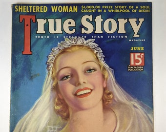 Vintage Romance Magazine, True Story, 1936 - Truth is Stranger Than Fiction, for Scrapbooks, Collecting Ephemera