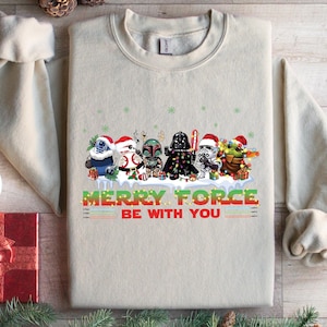 Merry Force Be With You Shirt, Star Wars Christmas Sweatshirt, Disneyland Christmas Shirt, Star Wars Christmas Shirt, Star Wars Holiday Tee