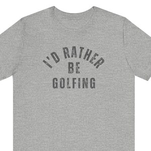 Rolig golftröja, golfpappatröja, fars dag-golfpresent, golfälskarepresent, Comfort Colors T-shirt, jag skulle hellre spela golf rolig pappatröja
