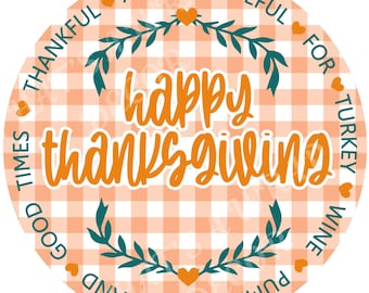 Happy Thanksgiving wreath sign, Wreath attachment, Round metal sign, Fall wreath sign, Sublimation sign