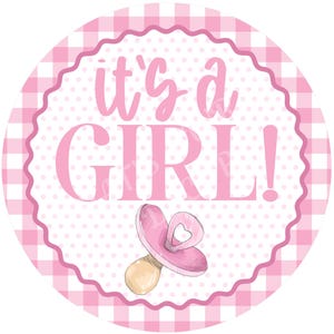 It&#39;s a Girl wreath sign, Baby girl announcement, Wreath attachment, Round metal sign, Sublimation sign