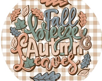 Fall wreath sign, Wreath attachment, Round metal sign, Autumn sign, Fall wreath sign, Sublimation sign