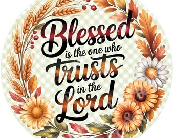 Blessed wreath sign, Fall sign, Wreath attachment, Round metal sign, Sunflower sign, Sublimation sign