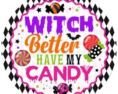 Halloween Candy wreath sign, Halloween witch sign, Wreath attachment, Round sign, Witch sign, Sublimation sign