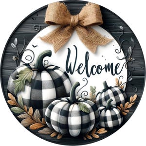 Welcome pumpkin wreath sign, Checkered pumpkin wreath attachment, Round wreath sign, Fall wreath sign, Gingham black & white, Sublimation