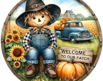 Fall scarecrow wreath sign, Welcome sign, Sunflower wreath attachment, Blue truck sign, Round metal sign, Fall wreath sign, Sublimation sign