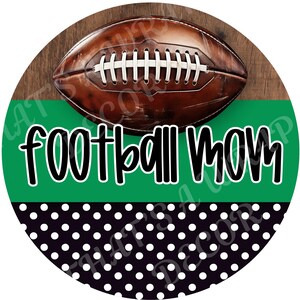 Football Mom wreath sign, Wreath attachment, Round metal sign, Football wreath sign, Sports sign, Sublimation sign