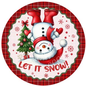 Snowman wreath sign, Let it Snow sign, Christmas sign, Winter sign, Winter decor, Sublimation sign