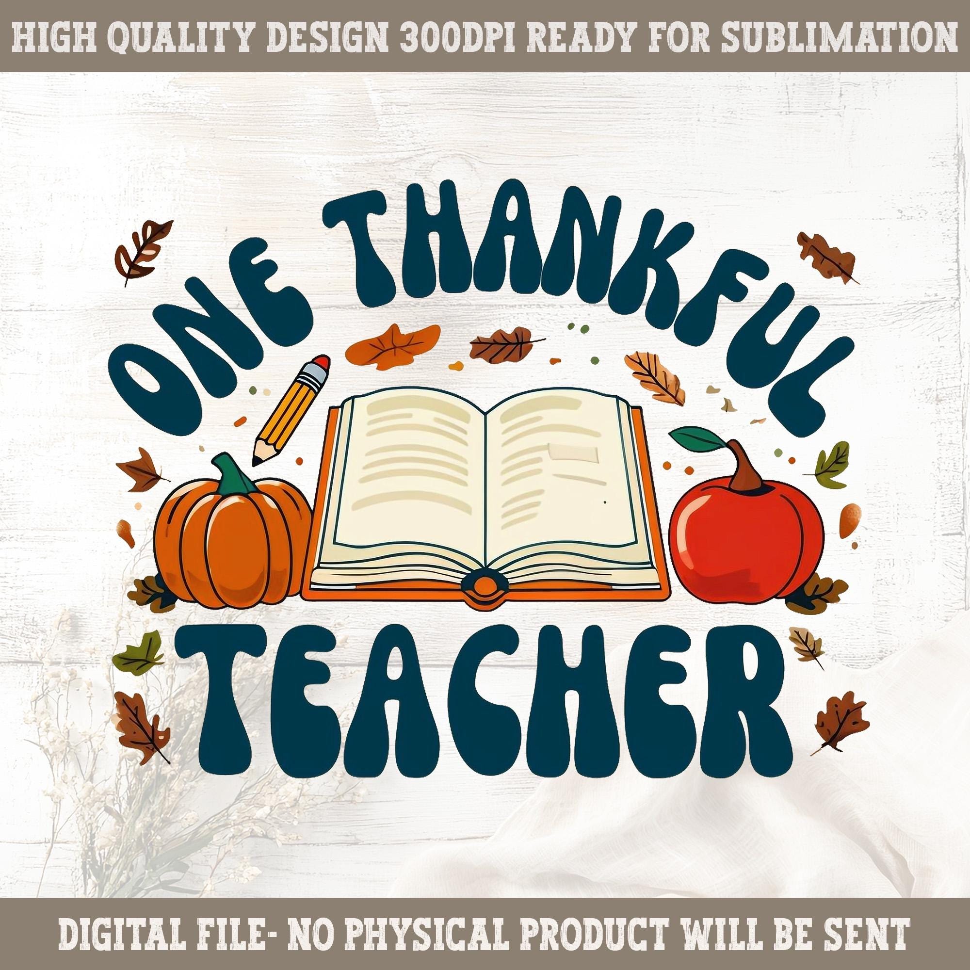Thankful Teacher Fall Sublimation Design (PNG Digital Download),gifts ...