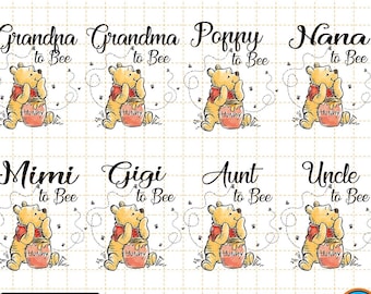 Grandma To Bee Png | Mommy To Bee Png | Pregnancy Reveal | Pooh Mommy | Gift for Mom | Custom Mom | Mama Shirt | New Mom Gift | Daddy to Bee