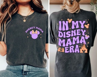 In My Disneyland Mama Era Shirt | Mickey Mom Shirt | Disneyworld Mom Shirt | Gift For Mommy | Disneyland Mama Shirt | Disneyland Shirt