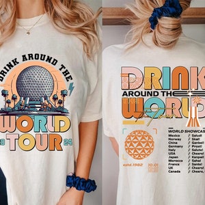 Drinking Around The World Tour 2024 Shirt, Epcot World Showcase, Disneyland Epcot World Tour Shirt, Drink Around The World Tour Shirt image 1