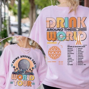 Drinking Around The World Tour 2024 Shirt, Epcot World Showcase, Disneyland Epcot World Tour Shirt, Drink Around The World Tour Shirt image 2