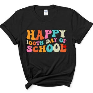 100 Days of School Shirt, 100 Day Shirt, 100th Day Of School Celebration, Student Shirt,Back to School Shirt, Gift For Teacher