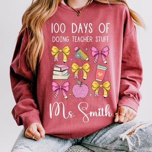 100 Days of Doing Teacher Stuff Shirt, 100 Days Student Shirt, 100th Day of School Celebration Shirt, Back To School Shirt, Gift for Teacher