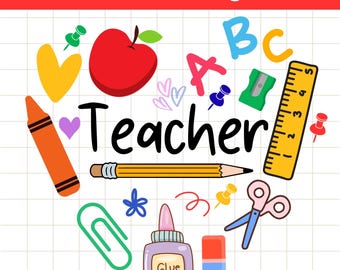 Teacher Heart Clipart: School Supplies SVG PNG JPG - Back to School Gift