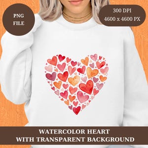 Valentine's Day Heart Clipart, Watercolor Heart png, Valentine’s Day Sublimation Design Download, Valentines Tshirt, T-Shirt Designs Digital