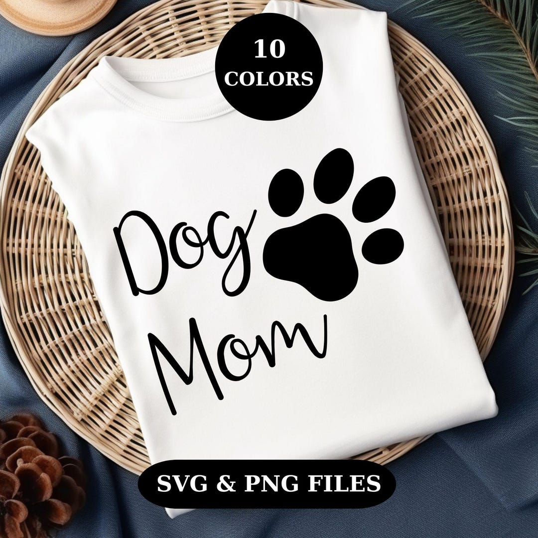 Dog Mom SVG PNG Bundle, Paw Print Shirt Design, Dog Lover Gift (digital ...