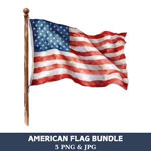 Può includere: Illustrazione ad acquerello della bandiera americana che sventola su un'asta di legno. La bandiera presenta strisce rosse e bianche e un cantone blu con stelle bianche. Il testo "AMERICAN FLAG BUNDLE" e "5 PNG & JPG" è in basso.